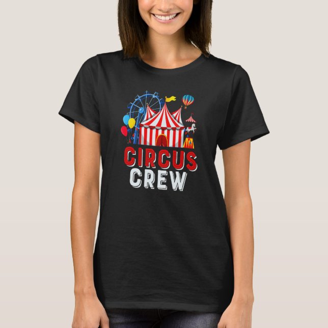 Camiseta Circus Crew Circus Funcionarios Costume Circus The (Frente)