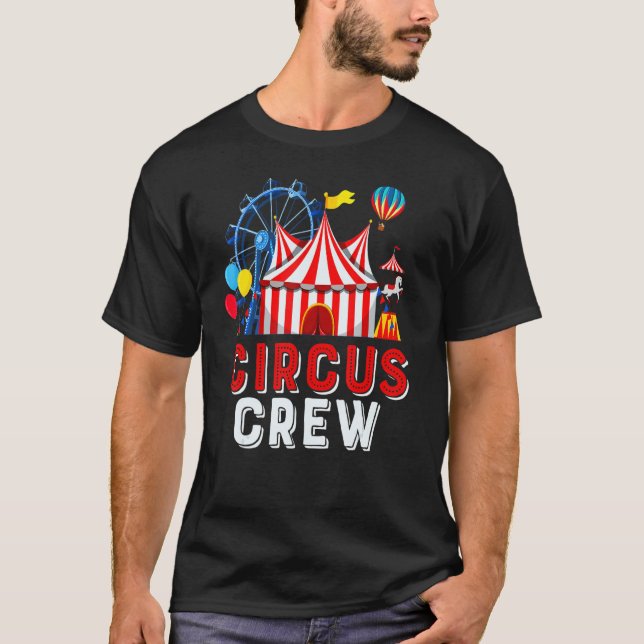 Camiseta Circus Crew Circus Funcionarios Costume Circus The (Frente)