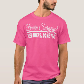 Camiseta Cirurgia Cerebral Fez Aquele Doutor Engraçado