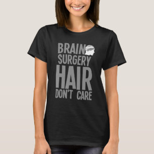 Camiseta Cirurgia Cerebral Para Mulheres Homens Recuperação