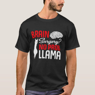 Camiseta Cirurgia cerebral Sem Lama de Prob Recupera Após A