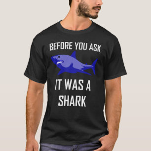 Camiseta Cirurgia De Amputeação Foi Um Humor De Tubarão