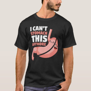 Camiseta Cirurgia de desvio gástrico Eu não consigo estômag
