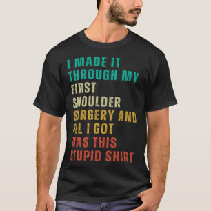 Camiseta Cirurgia de ombros Posta Cirurgia Aranha-se Bem Em