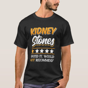 Camiseta Cirurgia De Pedras Renais Sobrevivente Odiava Que