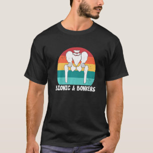 Camiseta Cirurgia De Substituição Da Anca Bionária E De Bon