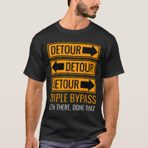 Camiseta Cirurgia de Tripla Derivação Doenças de Derivação