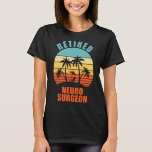 Camiseta Cirurgia Engraçada do Cirurgião Neuro, aposentado