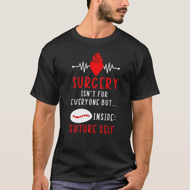Camiseta Cirurgia não é para todos, mas para a autossuficiê (Frente)