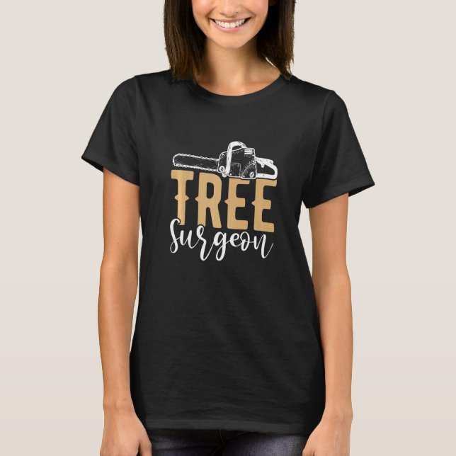 Camiseta Cirurgião da Árvore Lumberjack Chainsaw (Frente)