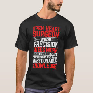Camiseta Cirurgião de Cirurgia Cardíaca Aberta - Cirurgia C