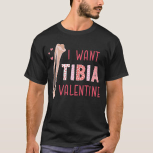 Camiseta Cirurgião de Radiologia Ortopédica Eu Quero Tíbia