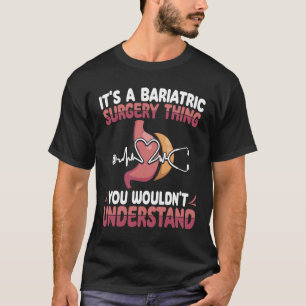 Camiseta Cirurgião Gástrico Bariátrico Reduzindo Surger de