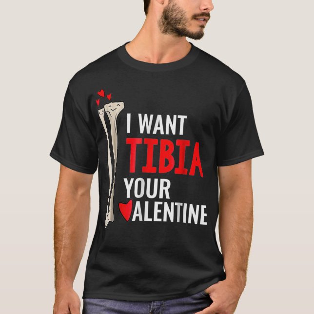 Camiseta Cirurgião Ortopedista Eu Quero Tibia Seu Namorados (Frente)