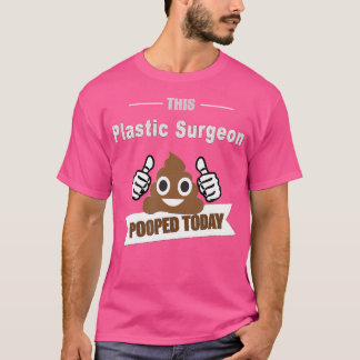 Camiseta Cirurgião Plástico Oferece Poop Hoje Aestheti Cosm