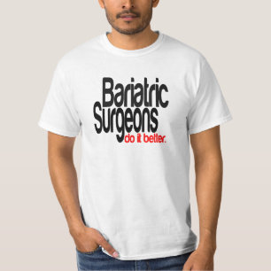 Camiseta Cirurgiões bariátricos fazem melhor