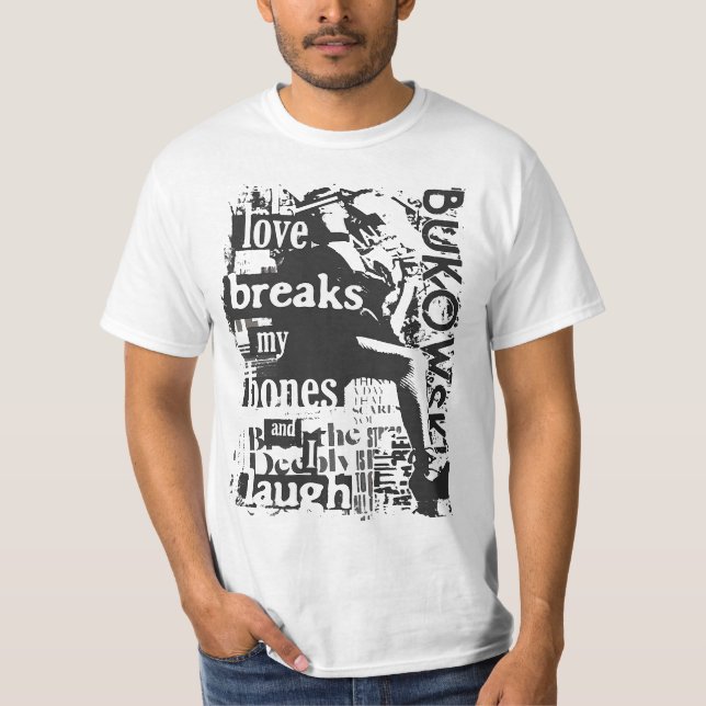 Camiseta Cita/Poema C. Bukowski (Frente)
