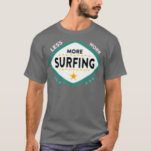Camiseta Citação 1 de surfe engraçado