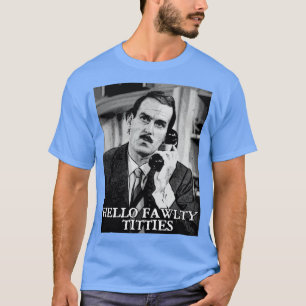 Camiseta citação Basil Fawlty