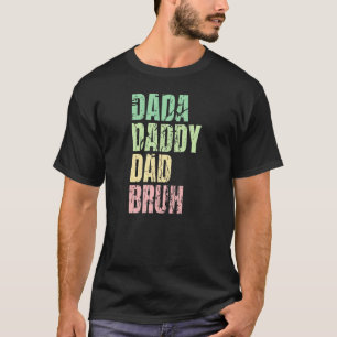 Camiseta Citação Bruh Do Pai De Pai Dada Para Os Homens Pai