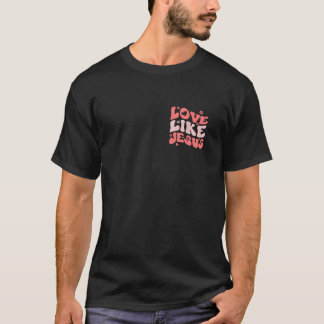 Camiseta Citação Cristã Deus Religioso Amor Como Jesus Insp