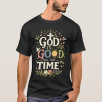 Citação da Fé Cristã Deus É Bom O Tempo Todo