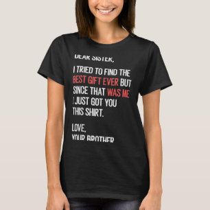Camiseta Citação da Querida Irmã Humor de Irmão Piada De
