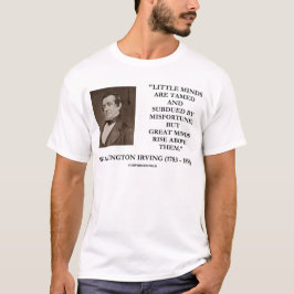 Camiseta Citação das Mentes Excelentes de Washington Irving
