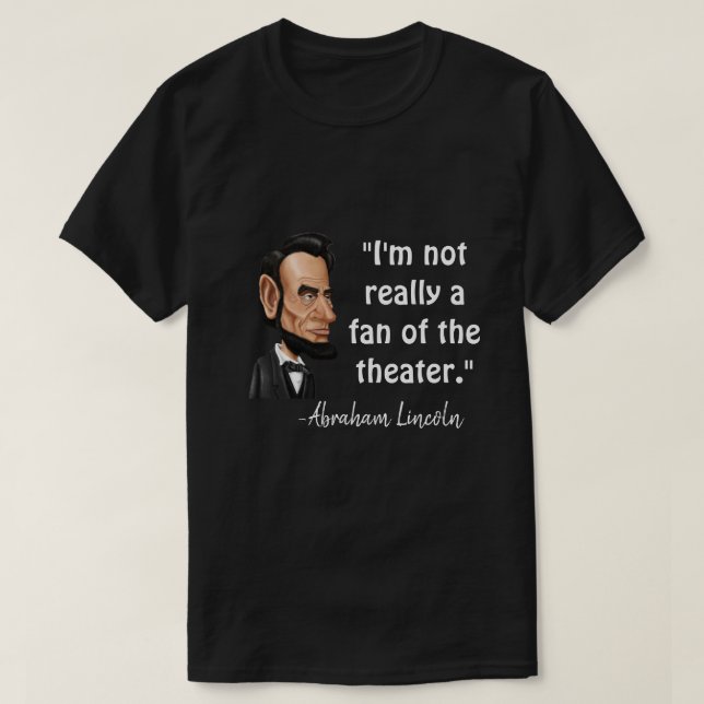 Camiseta Citação de Abraham Lincoln (Frente do Design)