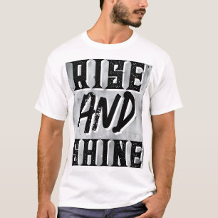 Camiseta Citação de Acordar e Brilhar