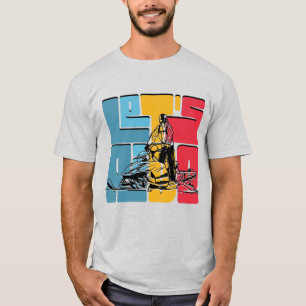 Camiseta Citação de Amante de Moto de Neve Vamos Andar