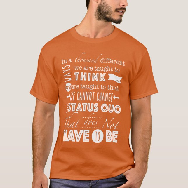Camiseta Citação de amigos do Status Quo (Frente)