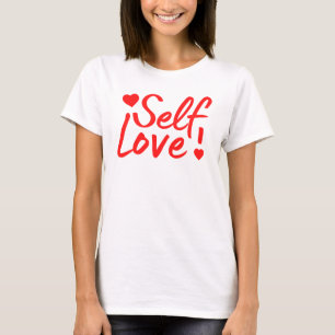 Camiseta Citação de amor próprio com corações