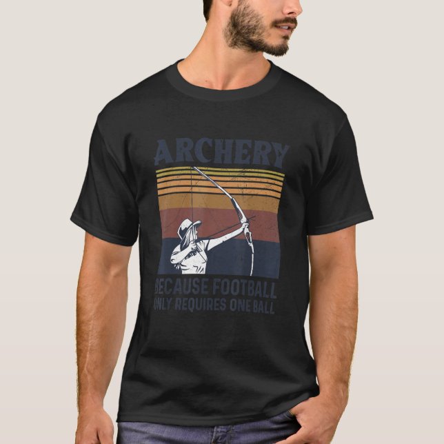 Camiseta Citação De arco Para Um Arco Archer (Frente)