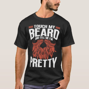 Camiseta Citação de Barba Toque Minha Barba E Me Diga Que S