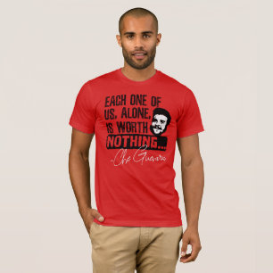 Camiseta Citação de Che Guevara - Cada um não vale nada