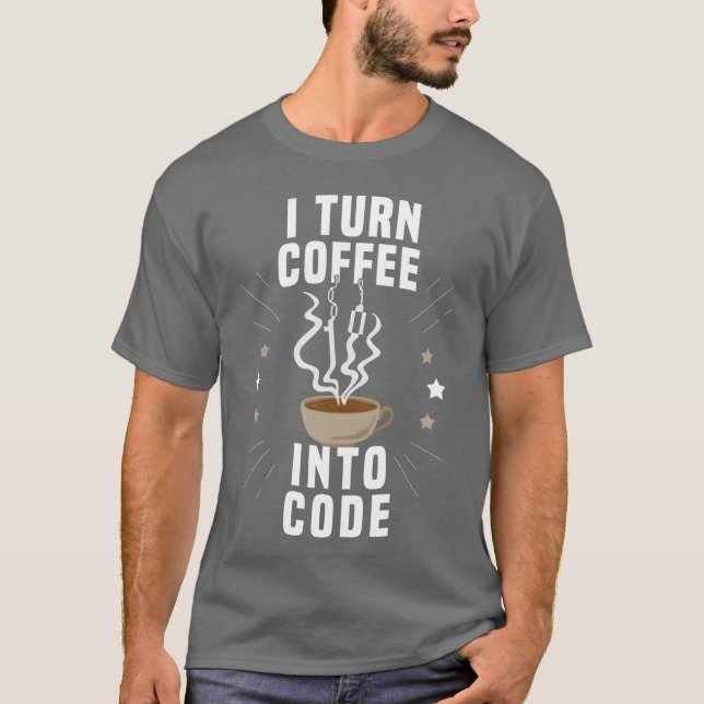 Camiseta Citação de codificação para um café de programador (Frente)
