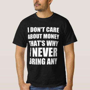 Camiseta Citação de dinheiro engraçada