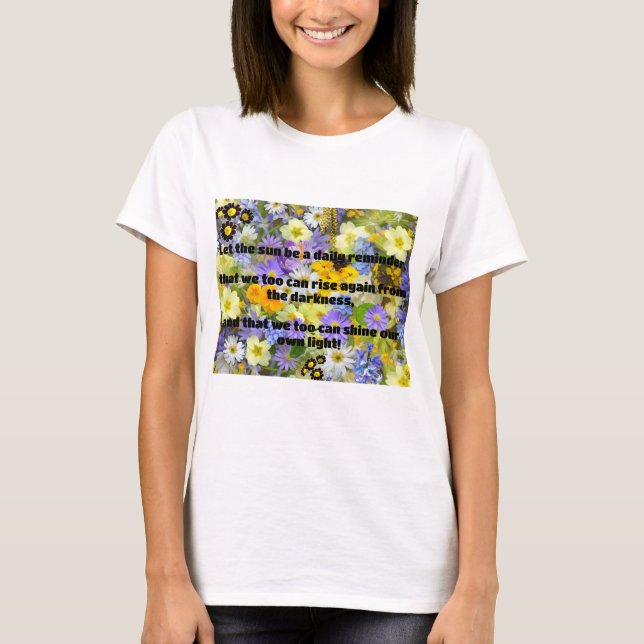 Camiseta Citação de Encorajamento Positivo do Empath Shine (Frente)