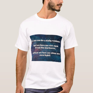 Camiseta Citação de Encorajamento Positivo do Empath Shine