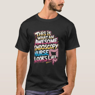 Camiseta Citação de Enfermagem em Endoscopia Enfermeira de 