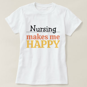 Camiseta Citação de Enfermagem Me Faz Feliz Cor Moderna Vib