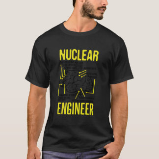 Camiseta Citação de Engenharia Nuclear para Radiação Nuclea