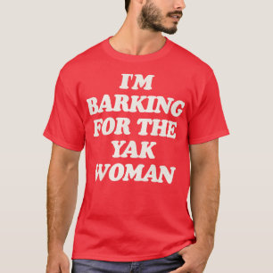 Camiseta Citação de Férias da Mulher Yak