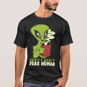 Camiseta citação de ficção científica Alienígena Ufo não fa