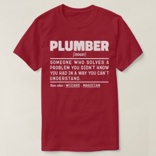 Camiseta Citação de Humor de Reparo de Canalização em Noun