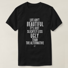Camiseta Citação de Humor Negro Engraçado A Vida Não é Boni