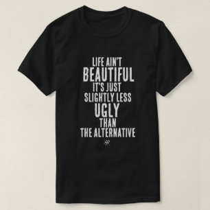 Camiseta Citação de Humor Negro Engraçado A Vida Não é Boni