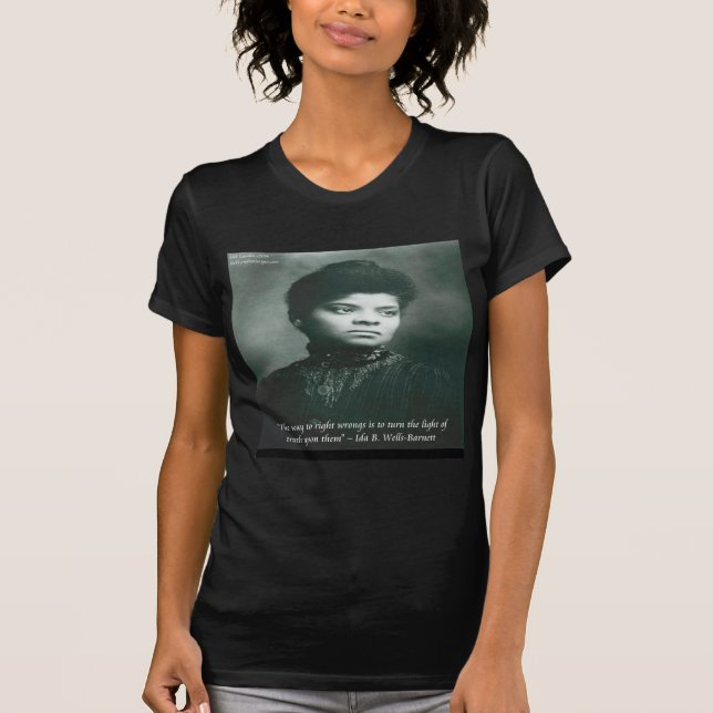 Camiseta Citação de Ida B Wells & Truth (Frente)