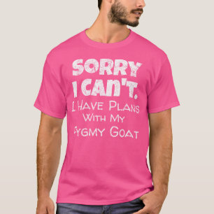Camiseta Citação De Iva, Desculpe, Tenho Planos Com Meu Pig